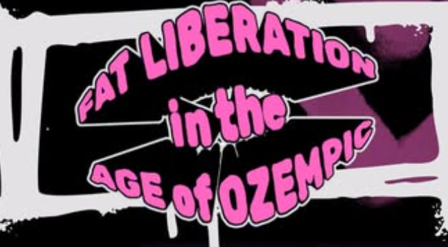 I went to a free Fat Liberation symposium