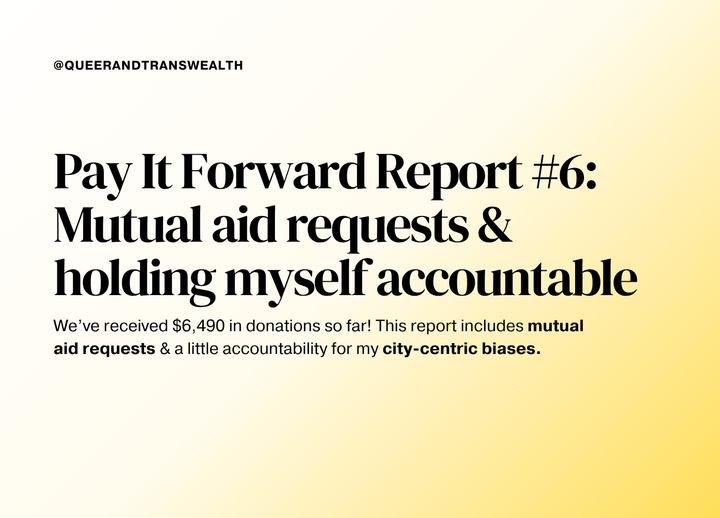 Pay It Forward #6: Mutual aid requests
