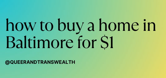 how to buy a home in Baltimore for $1