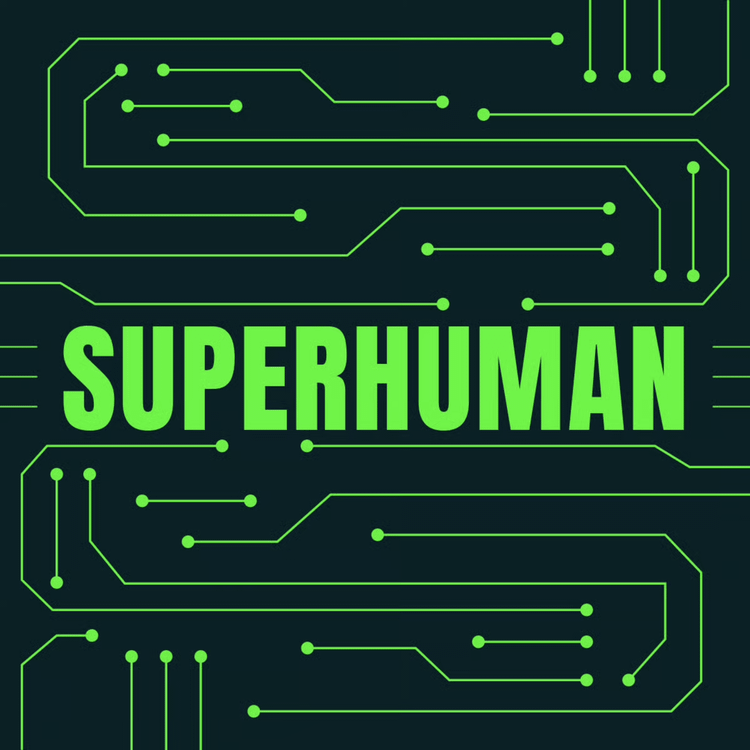 Superhuman AI