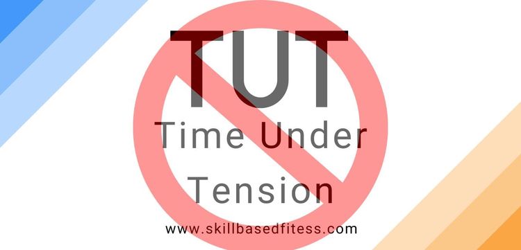 It's Time to Forget about Time Under Tension (TUT)