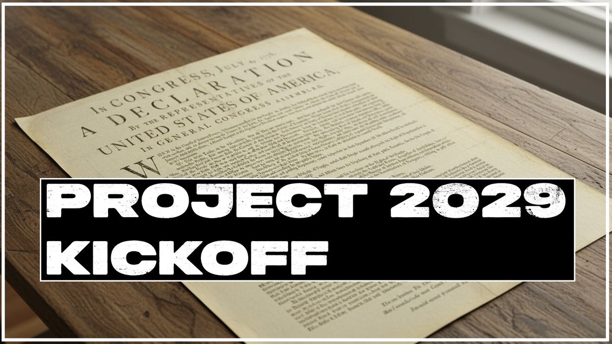 Kickstarting Project 2029 and a Bold Declaration of Interdependence