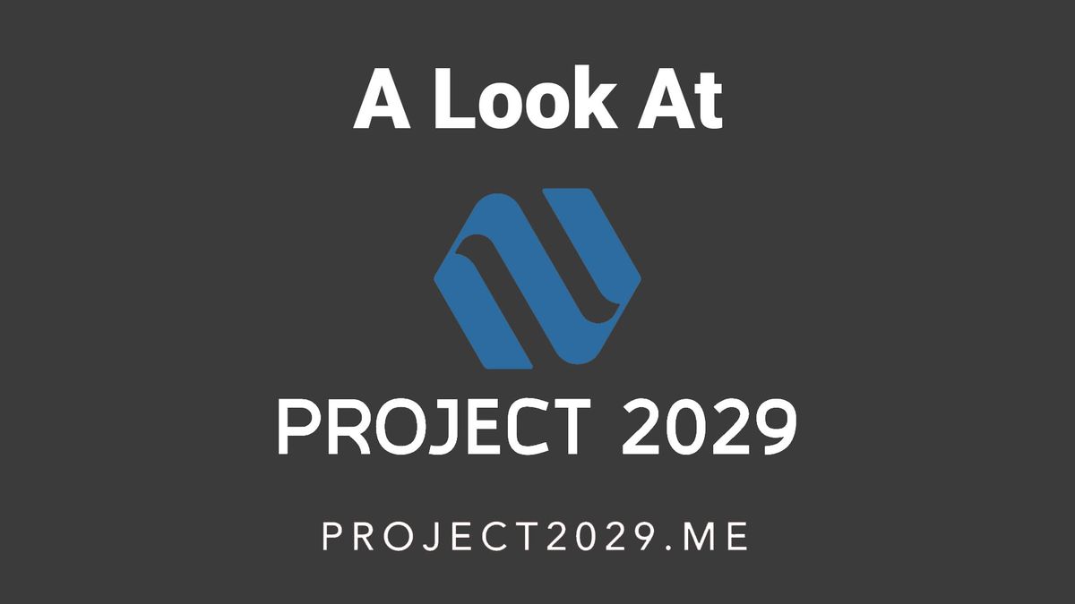 A look at Project2029.me