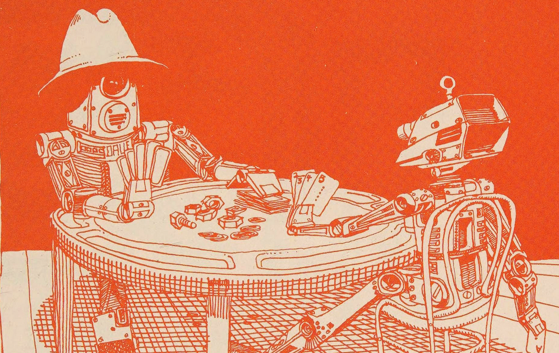 Two robots playing poker. Introduction to Computer Data Processing, Dryden Press, 1972.
