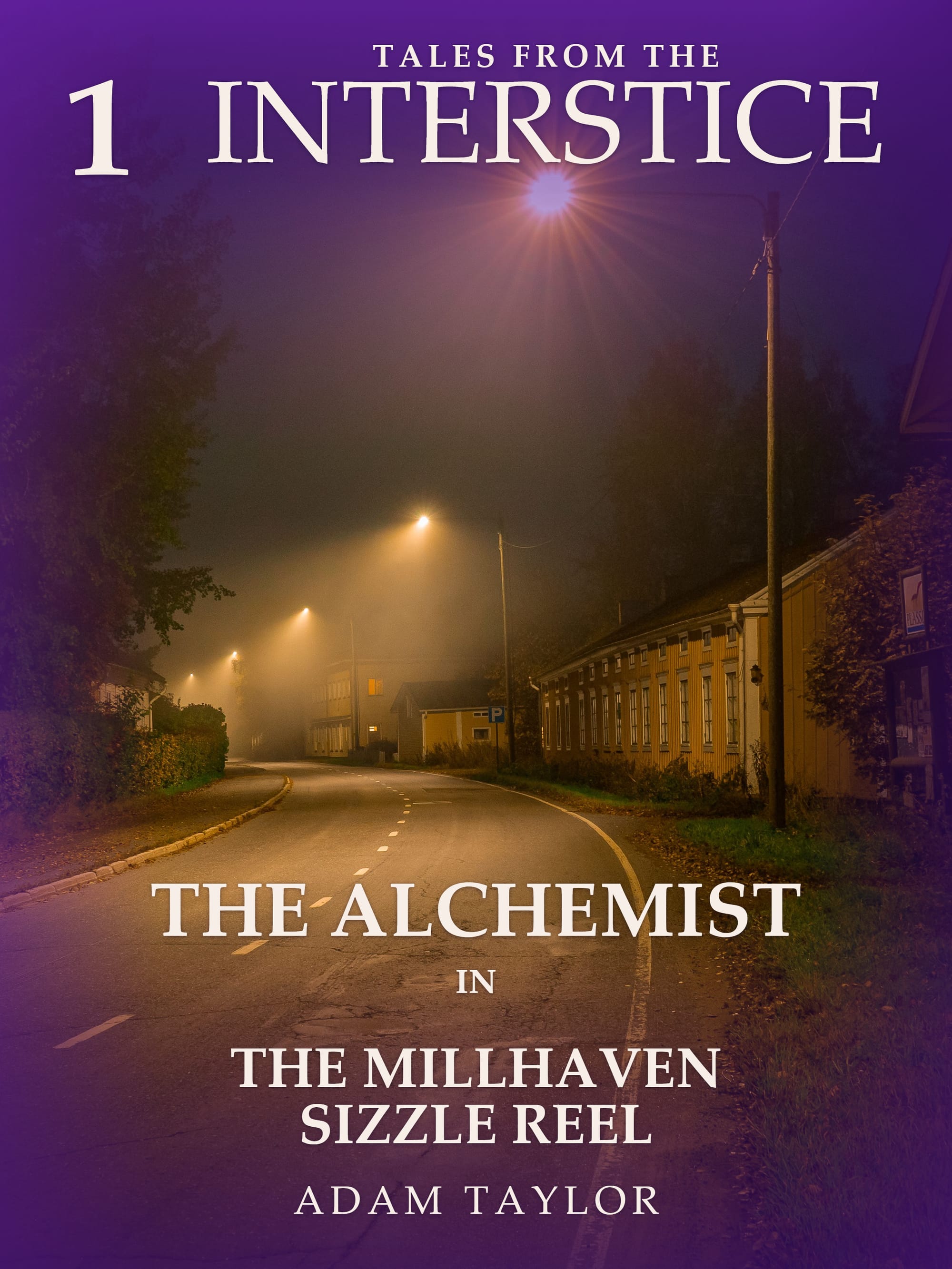The Alchemist in The Millhaven Sizzle Reel cover