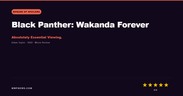 Black Panther: Wakanda Forever