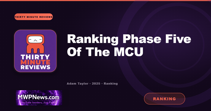 Ranking Phase 5 Of The MCU
