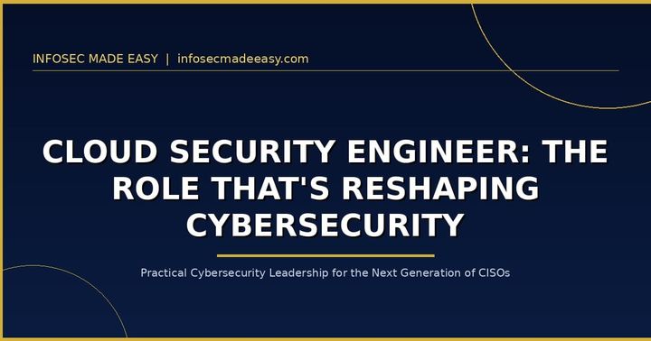 Cloud Security Engineer: The Role That's Reshaping Cybersecurity