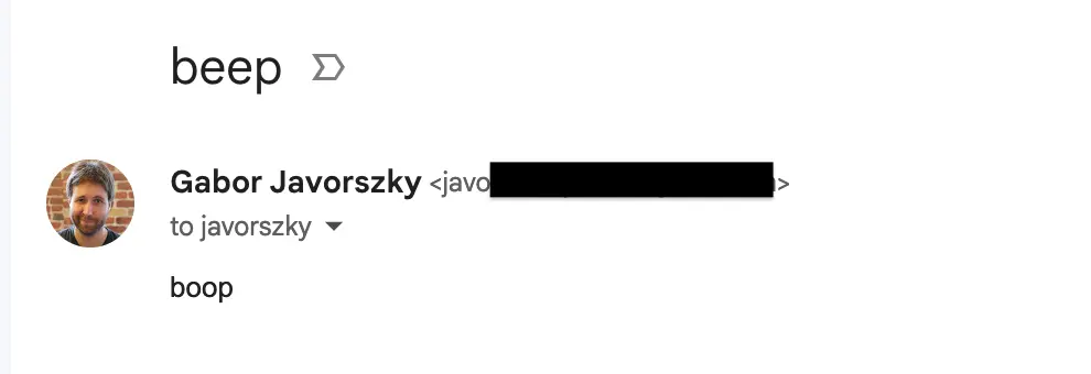 Screenshot of email with subject "beep", message "boop", sent from one address of mine to another address of mine.