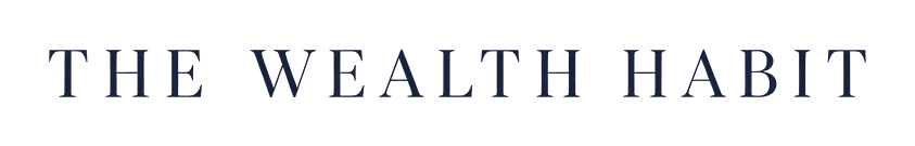 The Wealth Habit