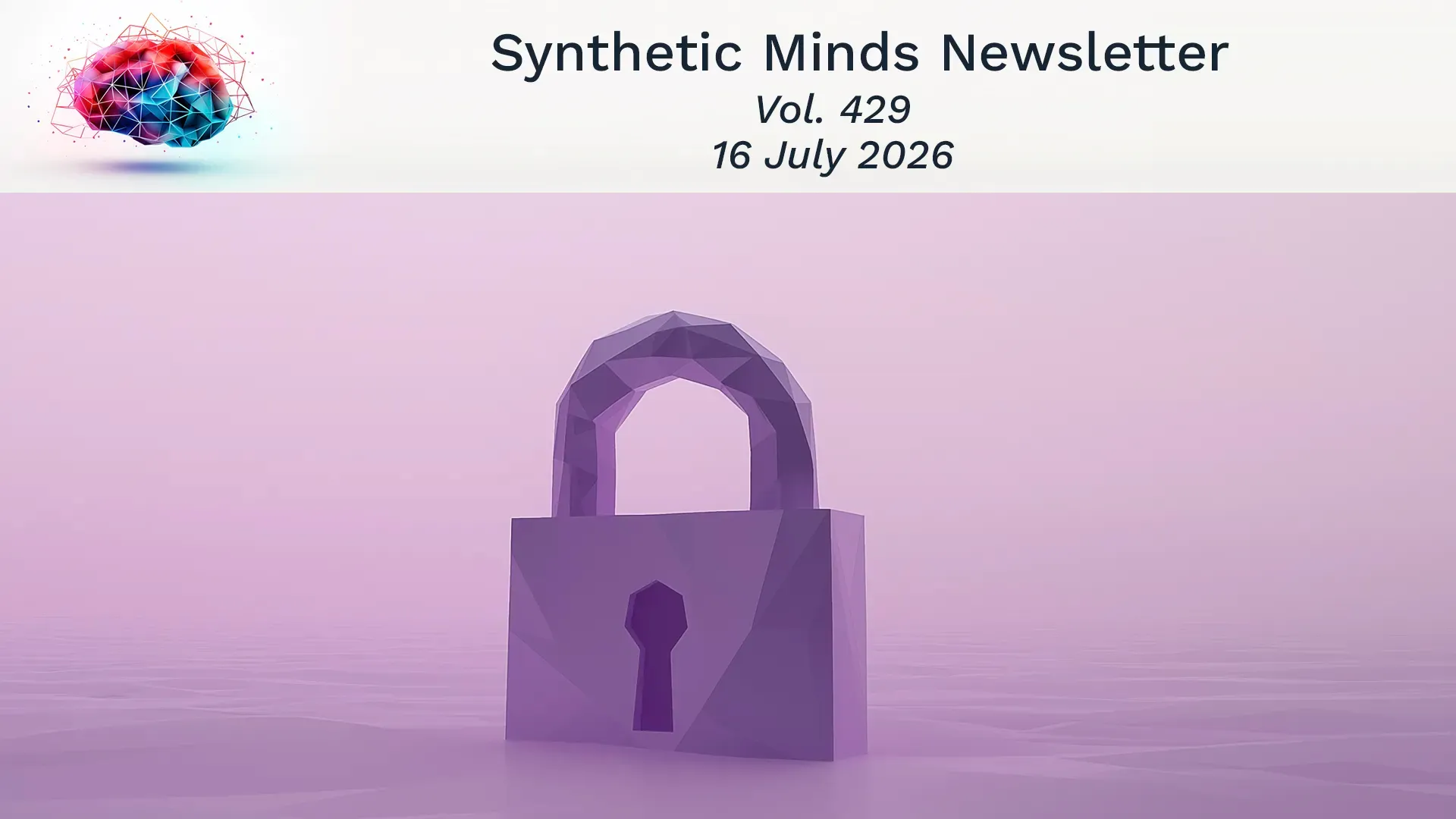 Synthetic Minds | Locking the Doors Against a Weapon Nobody Has Built, Yet