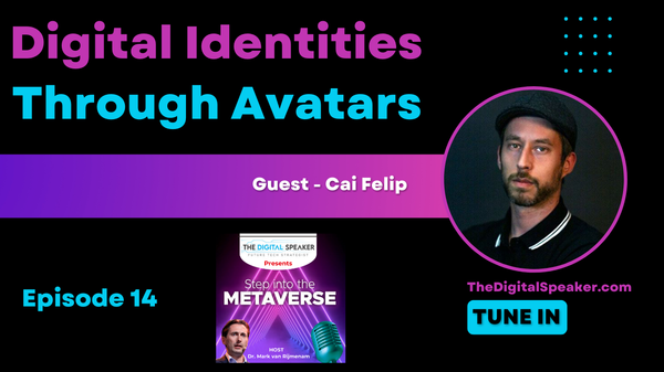 Digital Identities Through Avatars with Cai Felip - Step into the Metaverse podcast: EP14