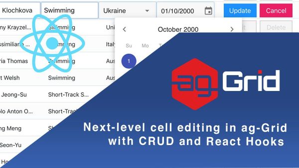 Next-level cell editing in ag-Grid with CRUD and React Hooks