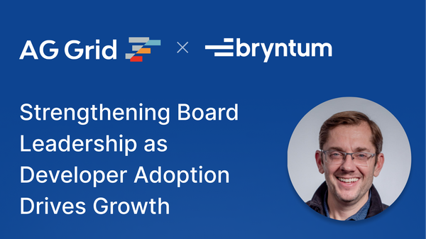 AG Grid & Bryntum Strengthens Board Leadership as Developer Adoption Drives Growth