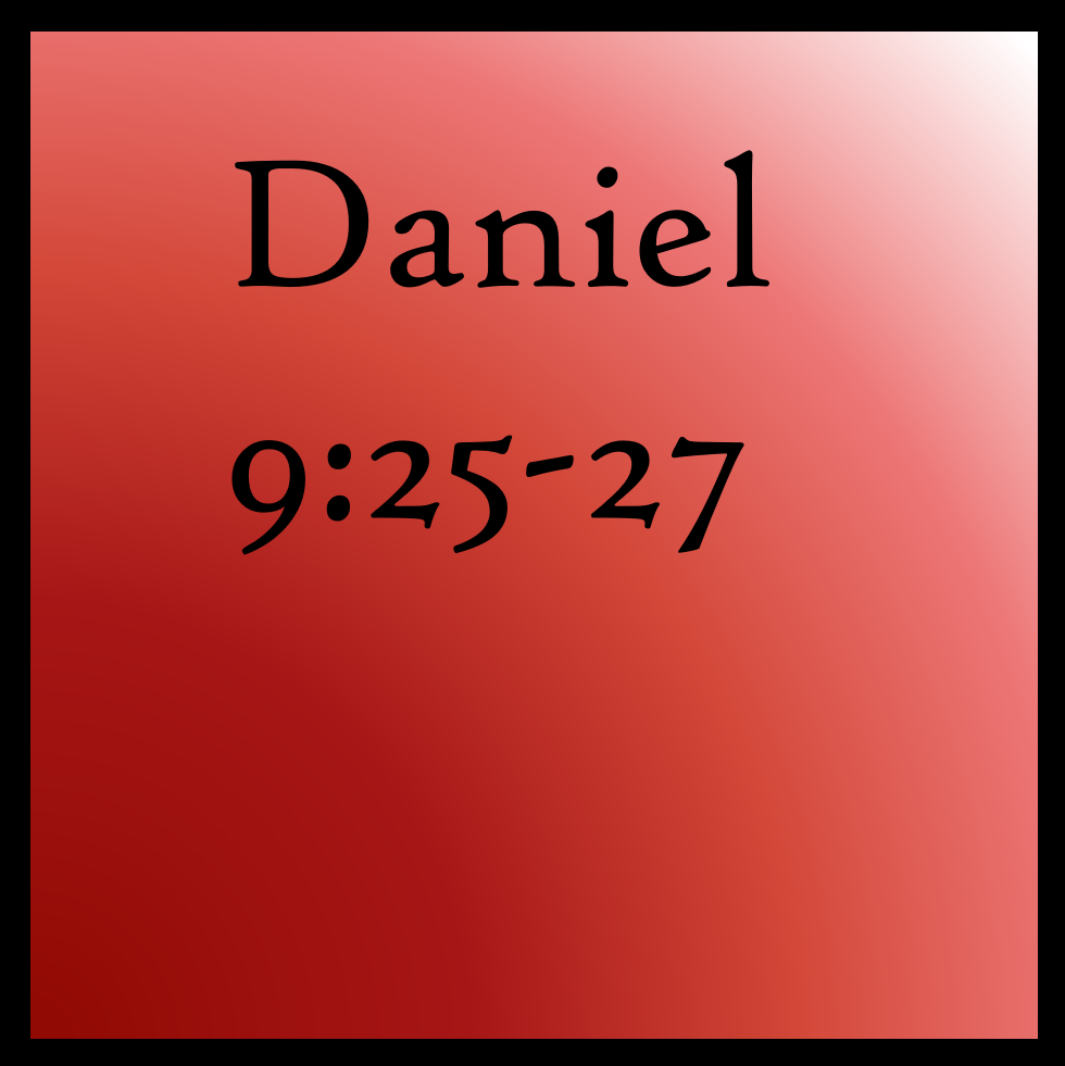 God's Plan: Daniel 9:25-27