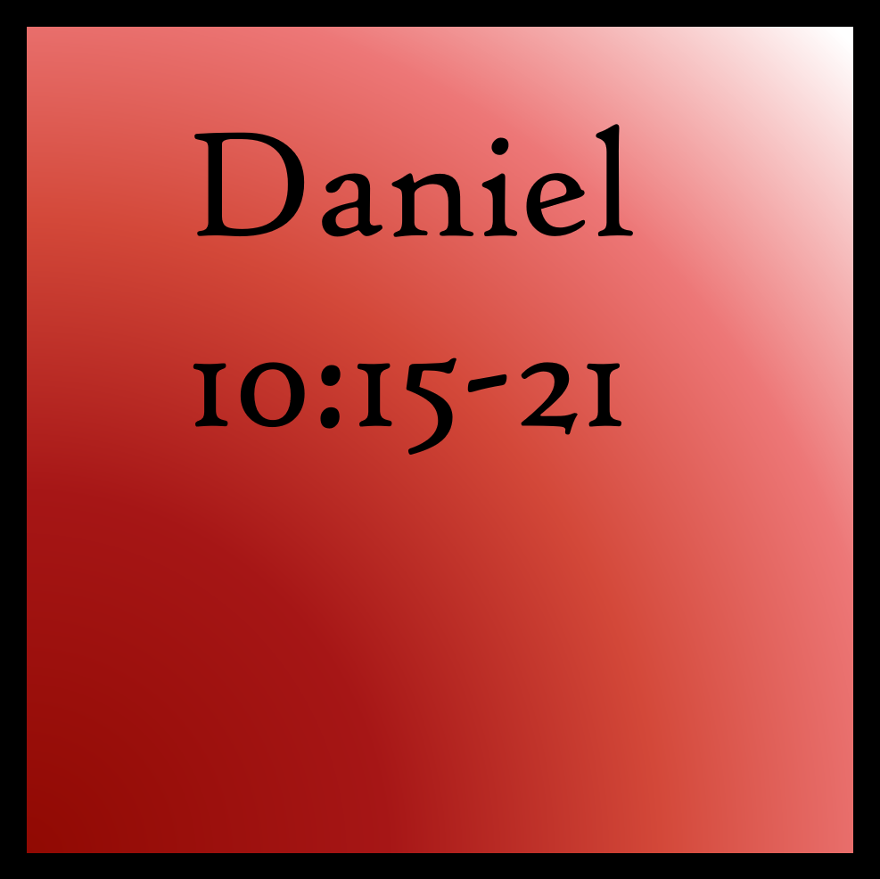 God Owns the Victory: Daniel 10:15-21