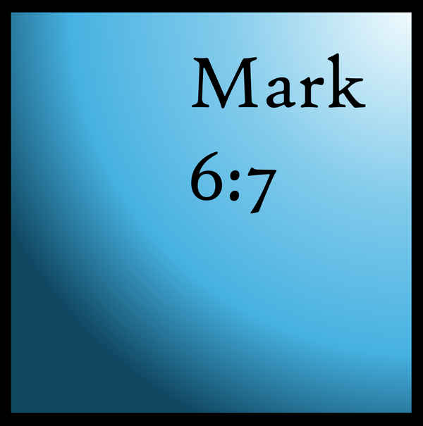 Authority: Mark 6:7