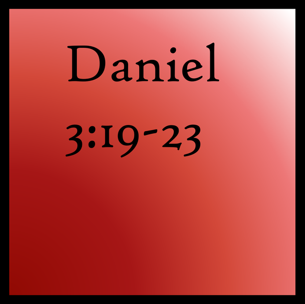 Power Struggle: Daniel 3:19-23