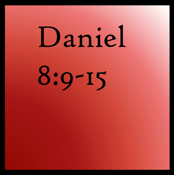 Rebellion Within: Daniel 8:9-15