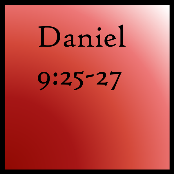God's Plan: Daniel 9:25-27