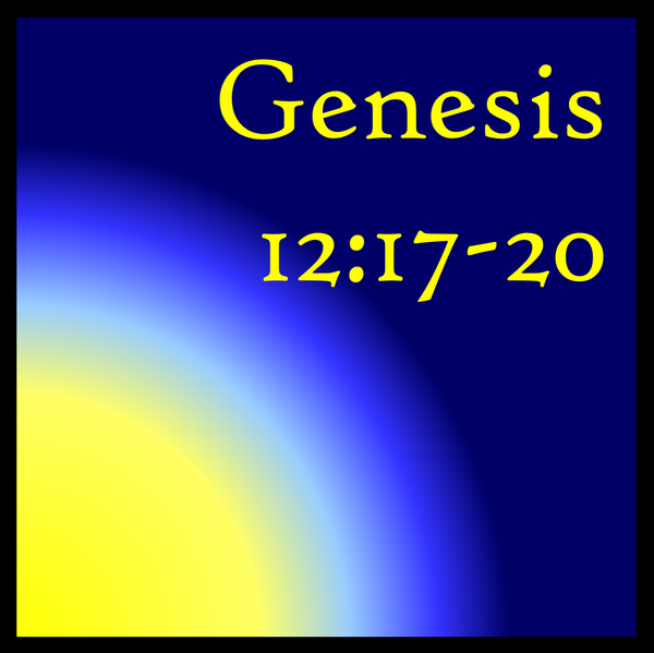 Curse-Bringers: Genesis 12:17-20