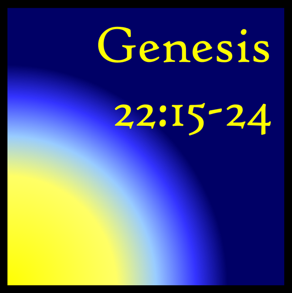 Trust Brings Results: Genesis 22:15-24