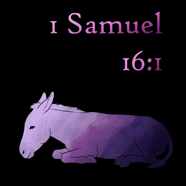 God's Perspective: 1 Samuel 16:1