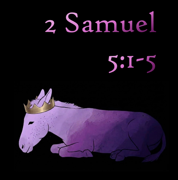 Subtleties in the Story: 2 Samuel 5:1-5