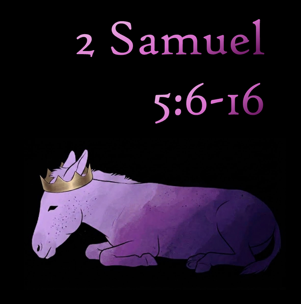 2 Samuel 5:6-16