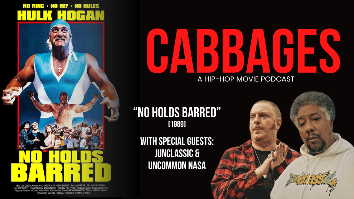 No Holds Barred [1989] with special guests junclassic and Uncommon Nasa
