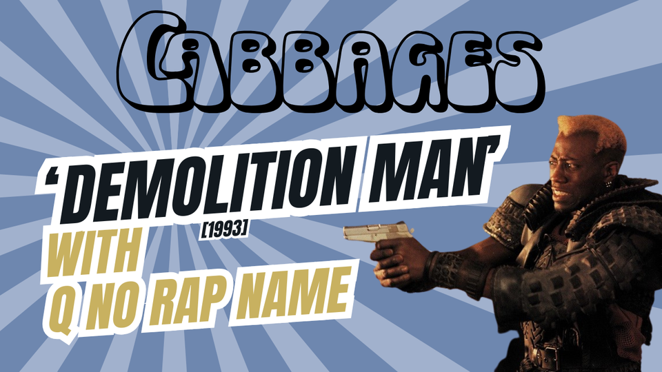 Podcast: Q No Rap Name On 'Demolition Man'