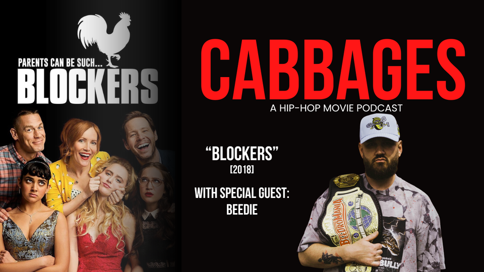Podcast: John Cena's 'Blockers' With Beedie
