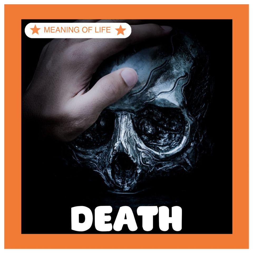 Death and Meaning