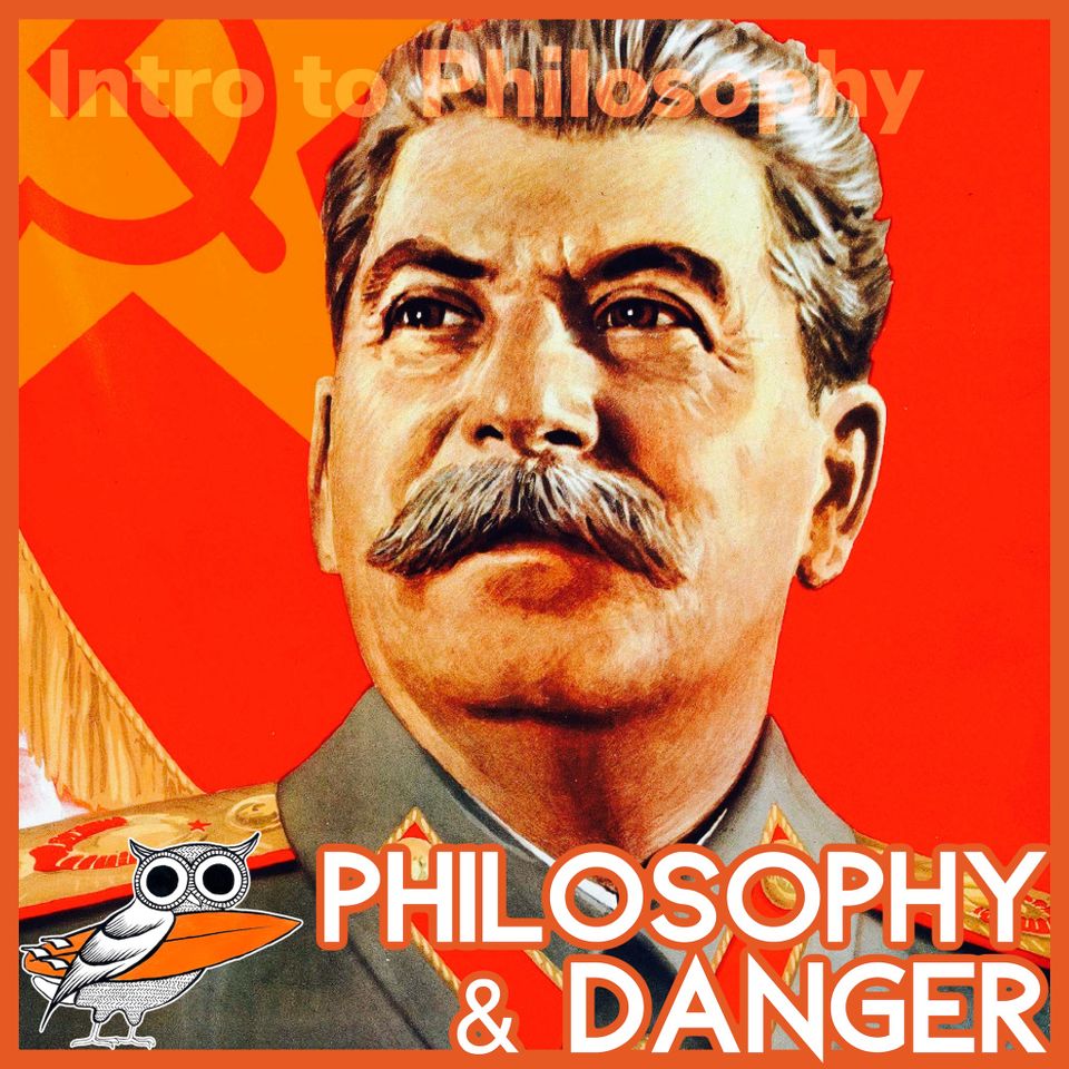 Philosophy Is Dangerous