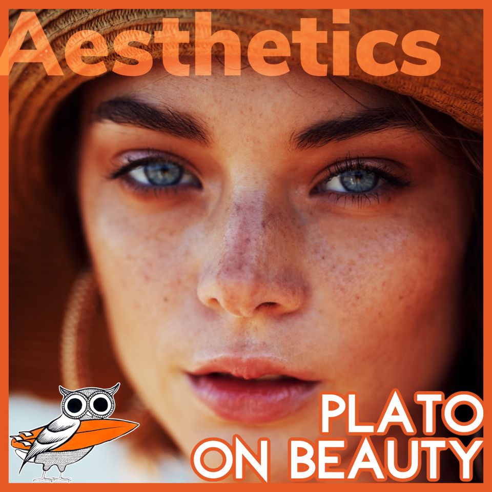 Plato on Beauty: Is beauty a real entity?