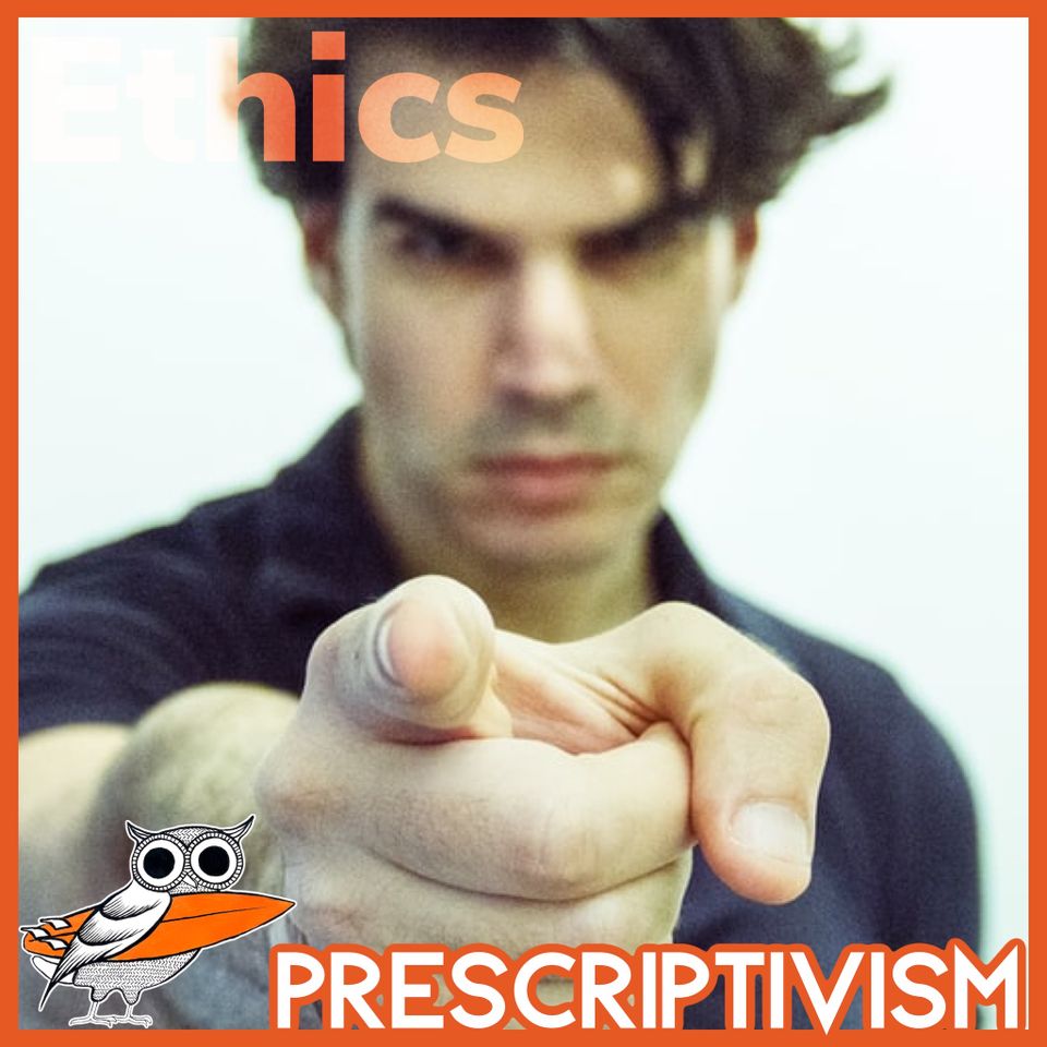 Prescriptivism: Is morality just a bunch of commands?