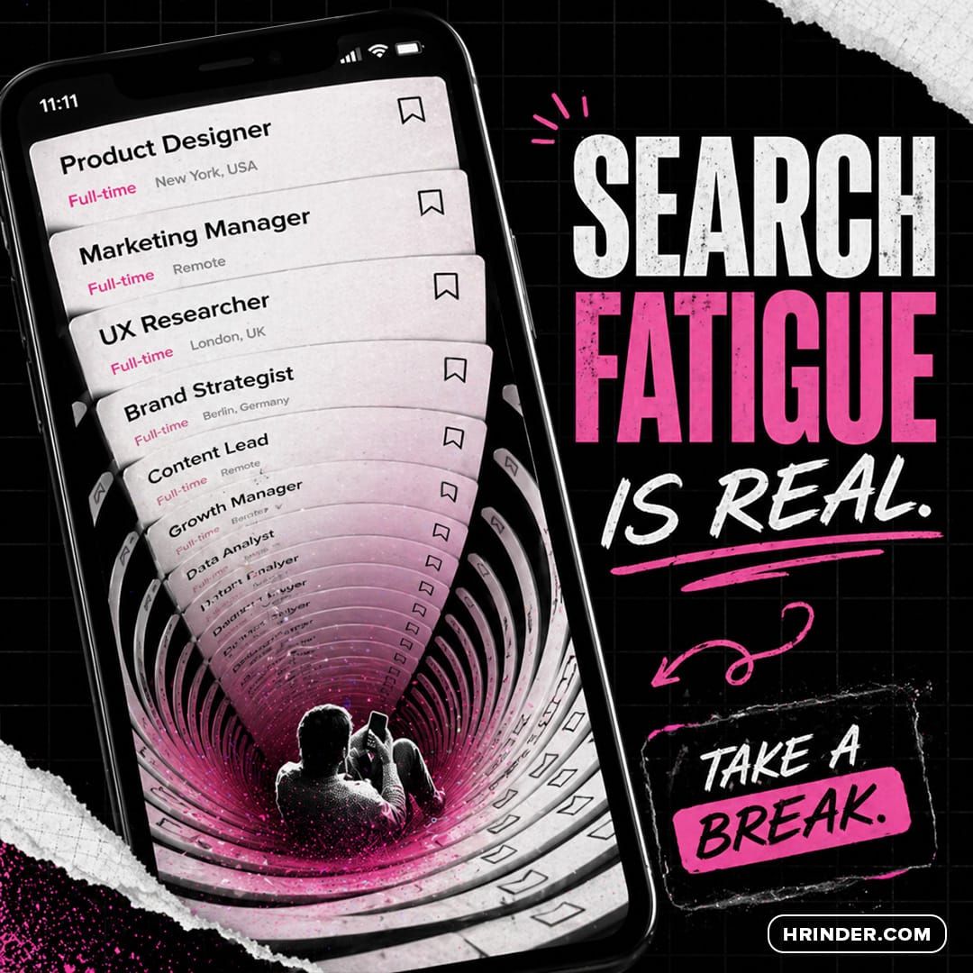 The Silent Burnout: Navigating "Search Fatigue" Without Losing Yourself