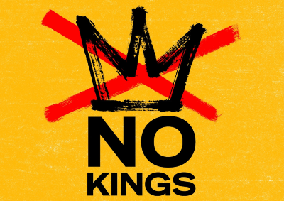 October 18 "No Kings #2" Update - and Inspiration