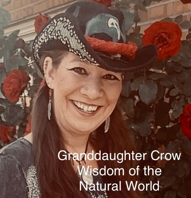 Granddaughter Crow smiling with overlay text - Granddaughter Crow The Wisdom of the Natural World