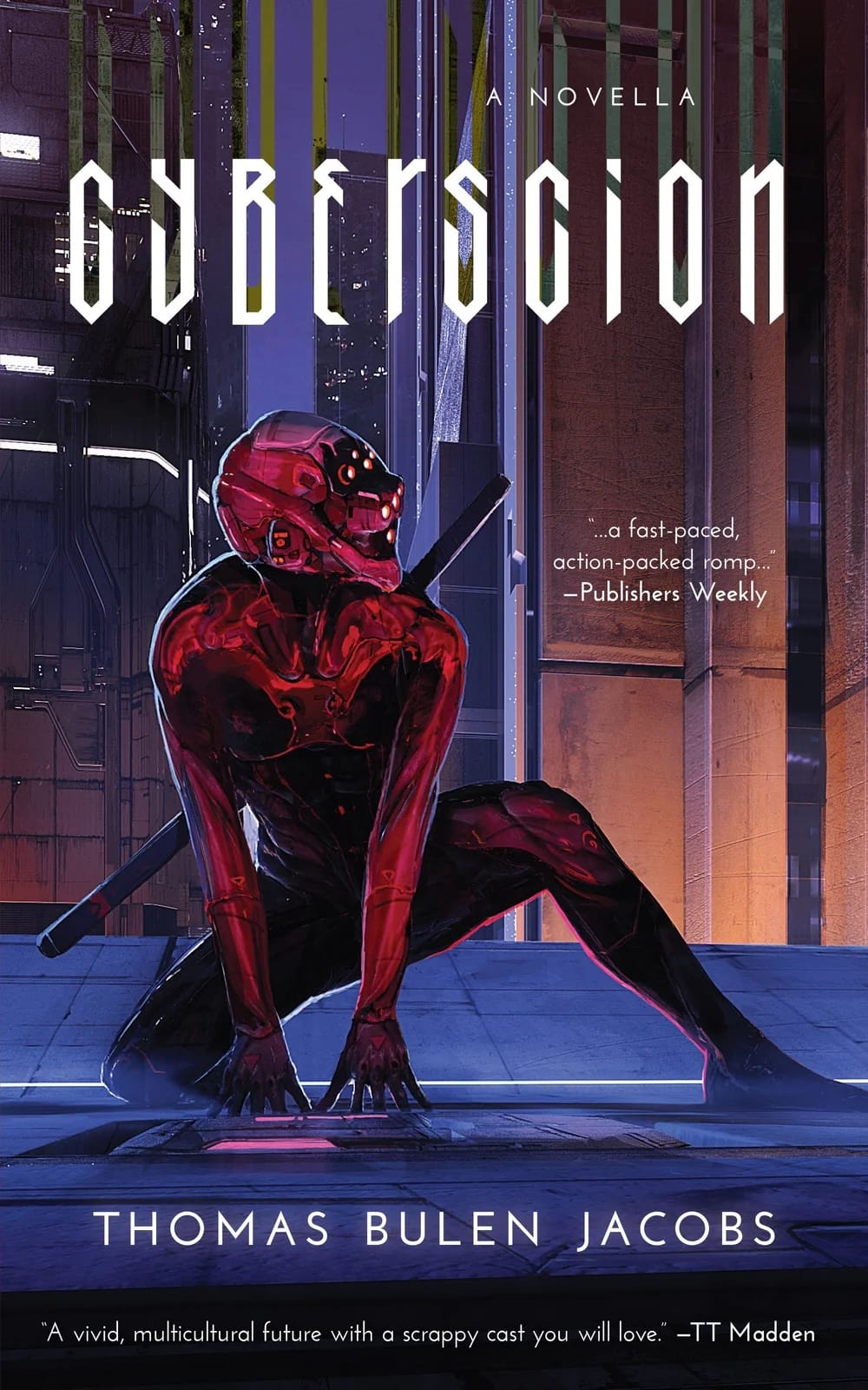 Front cover of Cyberscion by Thomas Bulen JAcobs with art by DOFRESH featuring a figure in shades of red in a futuristic city