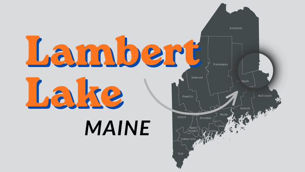 Lambert Lake, Maine