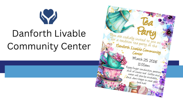 Danforth Community Tea Party