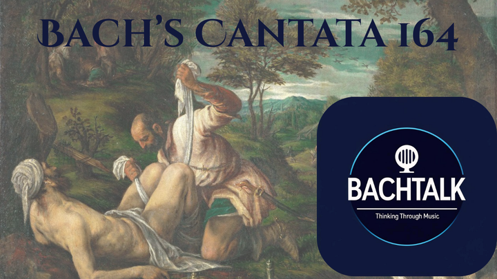 Episode 6: BWV 164 with Adam Shoaff