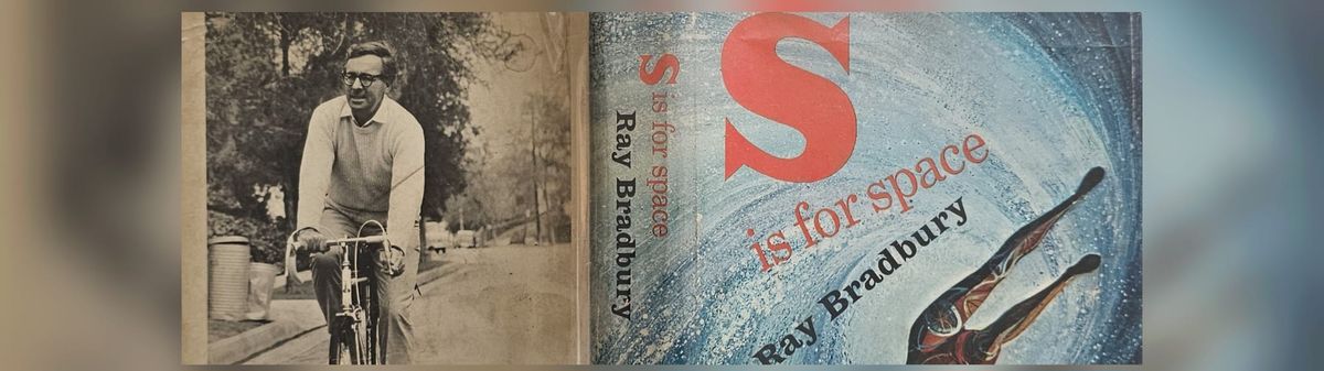 why do we still like Ray Bradbury?