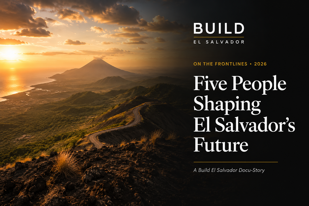 ON THE FRONTLINES • 2026 Five People Shaping El Salvador's Future
