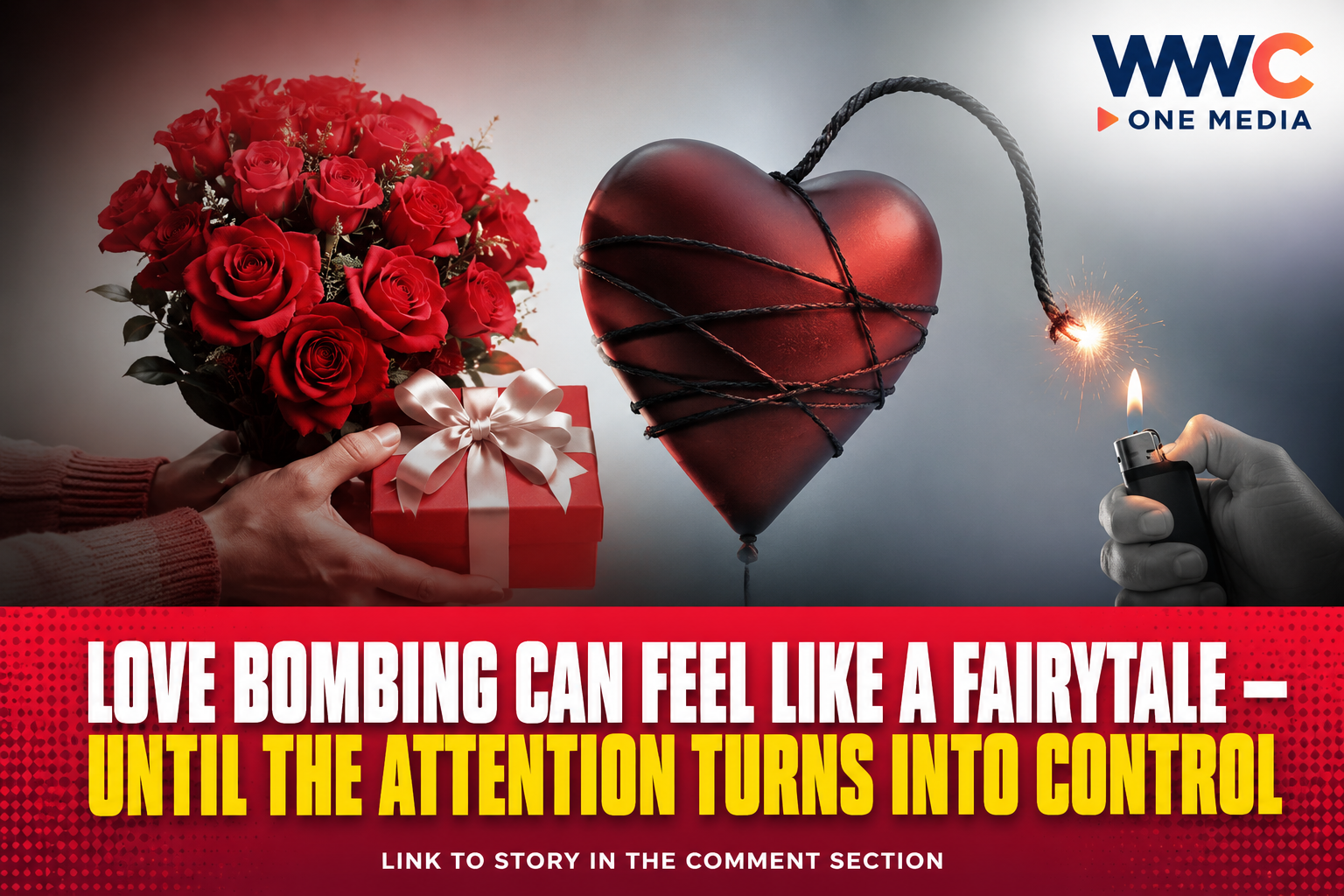 Love Bombing Can Feel Like a Fairytale — Until the Attention Turns Into Control