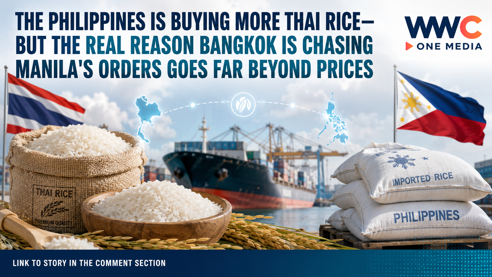 The Philippines Is Buying More Thai Rice—But the Real Reason Bangkok Is Chasing Manila’s Orders Goes Far Beyond Prices