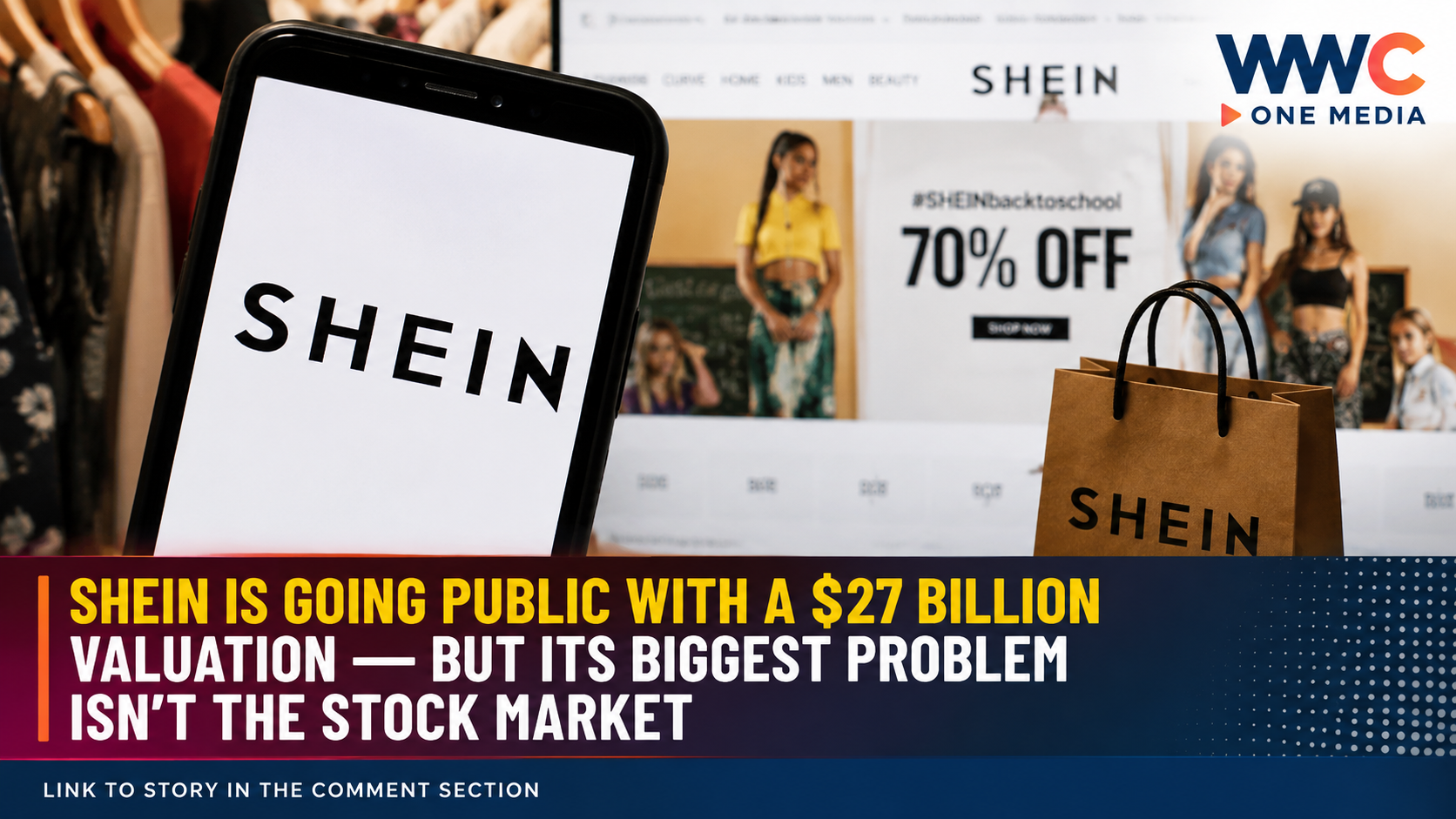 Shein Is Going Public With a $27 Billion Valuation — But Its Biggest Problem Isn’t the Stock Market