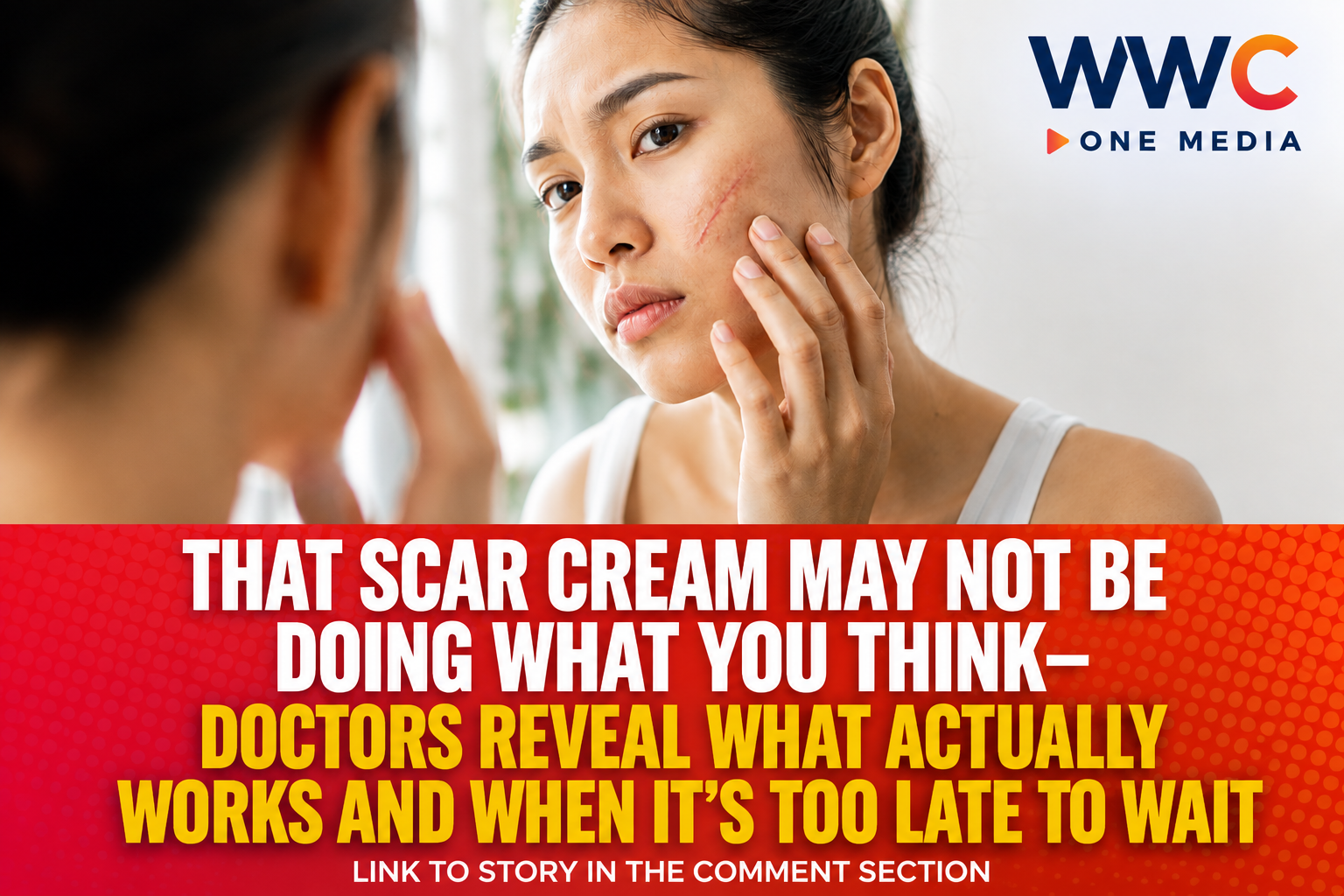 That Scar Cream May Not Be Doing What You Think—Doctors Reveal What Actually Works and When It’s Too Late to Wait