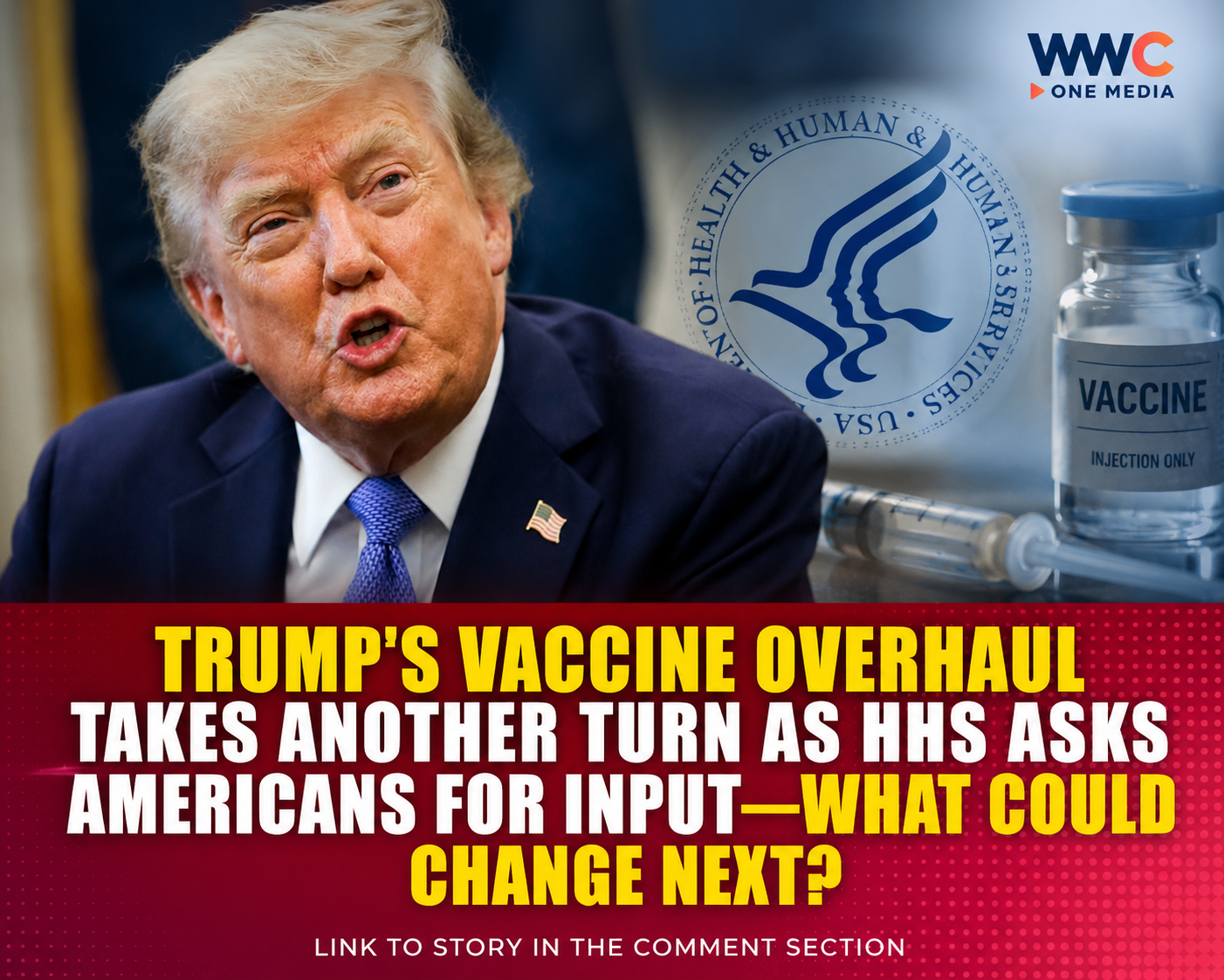 Trump’s Vaccine Overhaul Takes Another Turn as HHS Asks Americans for Input—What Could Change Next?